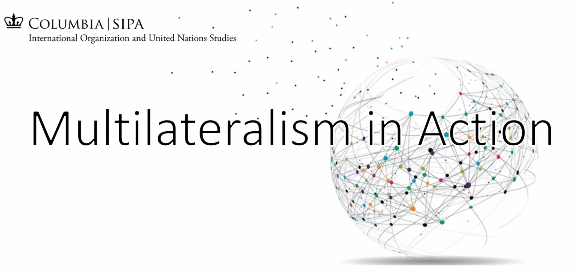 Multilateralism in Action Homepage